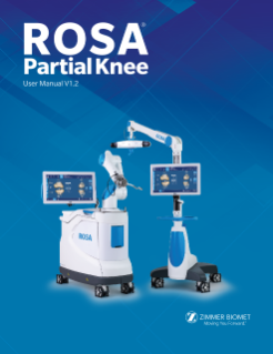 ROSA® Partial Knee System | Zimmer Biomet