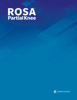 ROSA® Partial Knee System | Zimmer Biomet